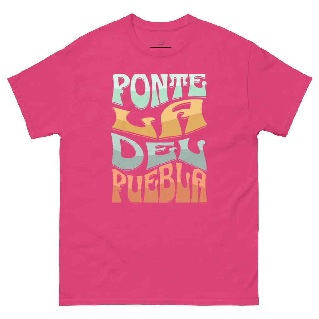 Playera Ponte la del Puebla - Básico Esencial Premium | Kulicran - Kulicran